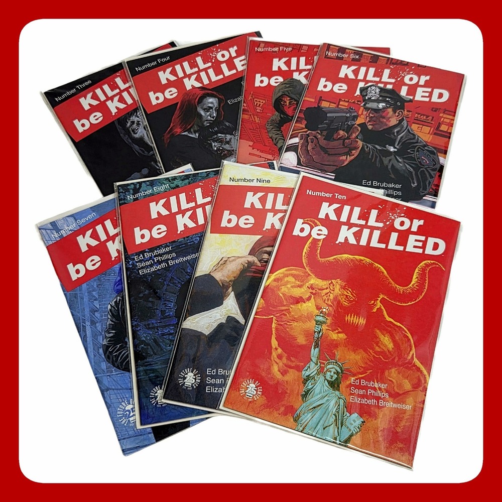 Kill or Be Killed Lot Issues 3 to‎ 10 Image Comics Ed Brubaker Sean Phillips